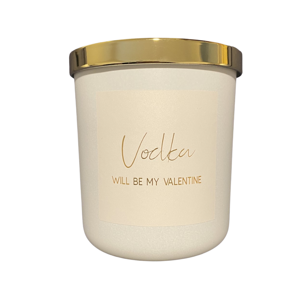 Vodka will be my valentine candle